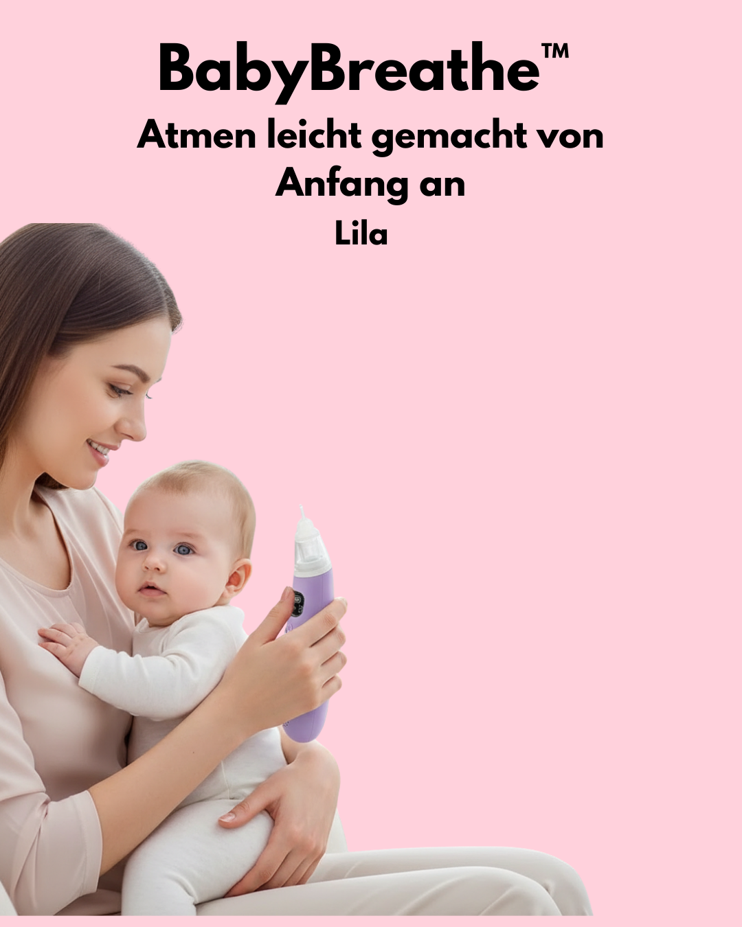 BabyBreathe™- Atmen leicht gemacht von Anfang an
