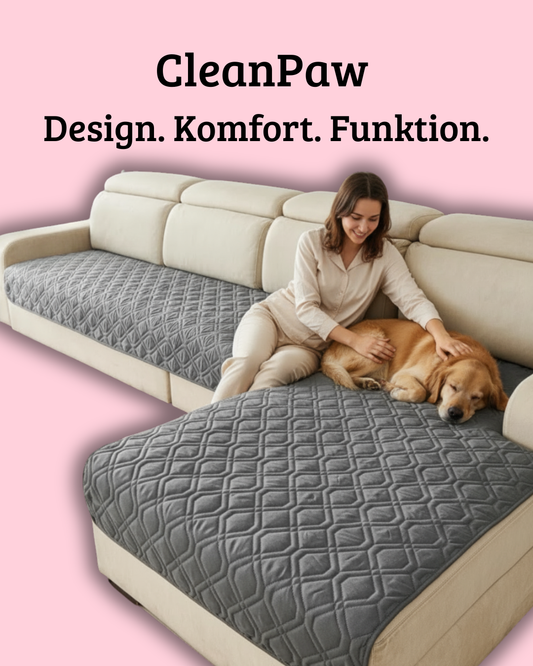 CleanPaw™-Design. Komfort. Funktion.