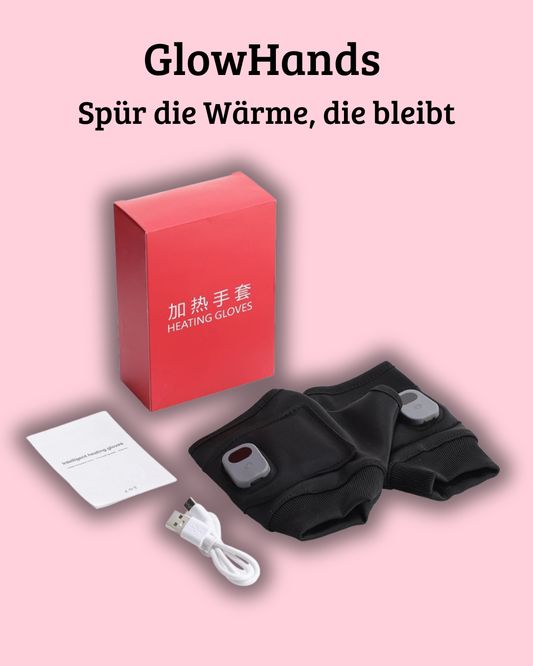 GlowHands - Spür die Wärme, die bleibt