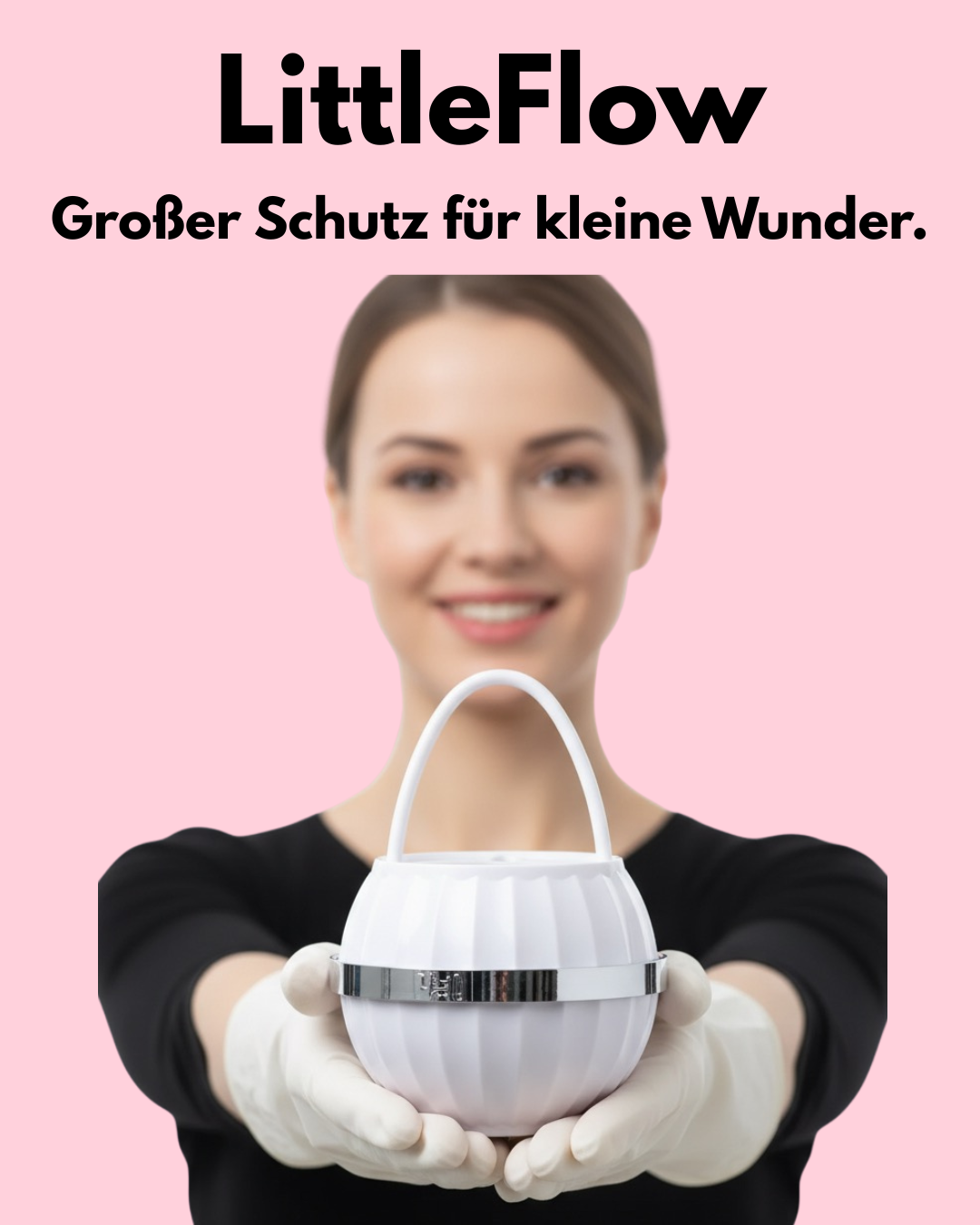 LittleFlow-Großer Schutz für kleine Wunder.